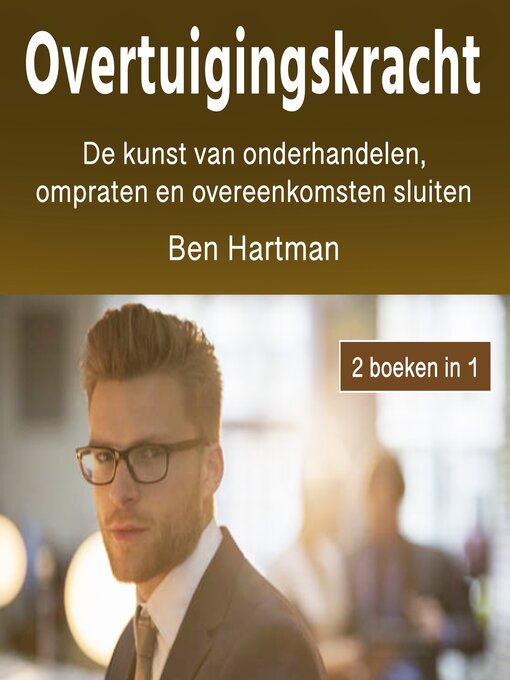 Title details for Overtuigingskracht by Ben Hartman - Available